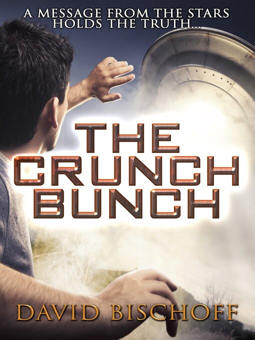 Title details for The crunch bunch by David Bischoff - Available